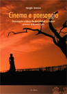 Libro: Cinema e paesaggio - Dizionario critico da Accattone a Volver