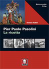 Libro: Pier Paolo Pasolini. La ricotta