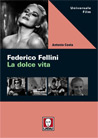 Libro: Federico Fellini. La dolce vita