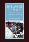 Libro: Rock Around the Screen. Storie di cinema e musica pop