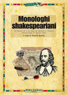 Libro: Monologhi shakespeariani