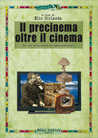 Libro: Il precinema oltre il cinema. Per una nuova storia dei media audiovisivi