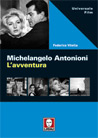 Libro: Michelangelo Antonioni. L'avventura