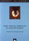 Le ceneri di Gramsci | Pier Paolo Pasolini