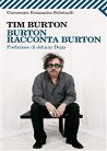 Burton racconta Burton | Tim Burton