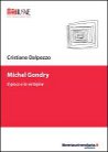 Libro: Michel Gondry. Il gioco e la vertigine.