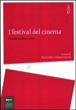 Libro: I festival del cinema: un valore economico e culturale