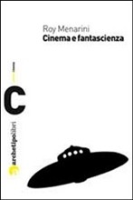 Libro: Cinema e fantascienza