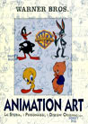 Libro: Warner Bros. Animation art. La storia, i personaggi, i disegni originali