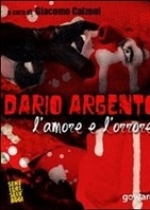 Libro: Dario Argento: l'amore e l'orrore (eBook)