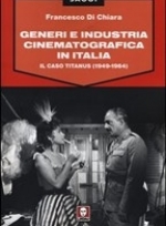 Libro: Generi e industria cinematografica in Italia