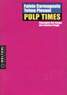 Libro: Pulp Times. Immagini del tempo nel cinema d'oggi