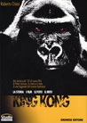 Libro: King Kong. La storia, i film, le foto, il mito