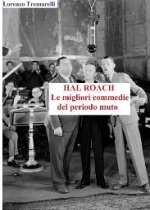 Libro: Hal roach: le migliori commedie del periodo muto (eBook)