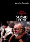 Libro: Tutto il cinema di Sergio Leone