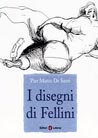 Libro: I disegni di Fellini