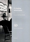 Libro: Il cinema americano. Vol. 1