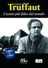 Libro: François Truffaut - L'uomo più felice del mondo