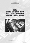 Libro: MLVS. Cinema and other media-Versioni multiple. Cinema e altri media