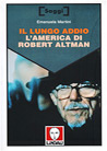 Libro: Il lungo addio. L'America di Robert Altman