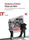 Libro: Federico Fellini. Fare un film