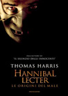 Libro: Hannibal Lecter. Le origini del male
