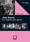 Libro: Jean Renoir. La regola del gioco