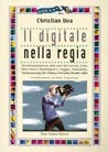 Libro: Il digitale nella regia