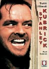 Libro: Tutti i film di Stanley Kubrick