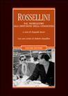 Libro: Rossellini. Dal neorealismo alla diffusione della conoscenza