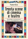 Libro: Trenta scene di cinema e teatro