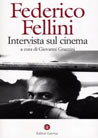 Libro: Federico Fellini. Intervista sul cinema