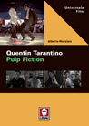 Quentin Tarantino. Pulp Fiction | Quentin Tarantino