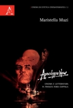Libro: Apocalypse now. Cinema e letteratura in Francis Ford Coppola