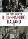 Libro: Il cinema muto italiano