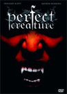 Dvd: Perfect Creature