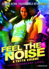 Dvd: Feel the Noise