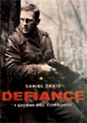 Dvd: Defiance - I giorni del coraggio