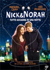 Dvd: Nick & Norah: Tutto accadde in una notte