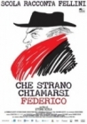 Dvd: Che strano chiamarsi Federico - Scola racconta Fellini
