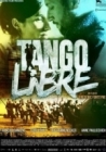 Dvd: Tango Libre