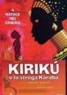 Blu-ray: Kirikù e la strega Karabà