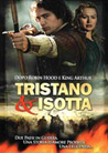 Dvd: Tristano e Isotta