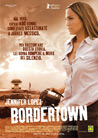Dvd: Bordertown