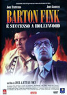 Dvd: Barton Fink - È successo a Hollywood