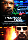 Locandina del Film Pelham 1-2-3: Ostaggi in metropolitana