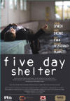 Locandina del film Five Day Shelter