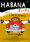 Locandina del Film Habana Blues