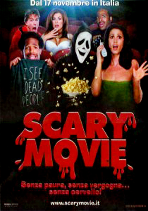Locandina Scary Movie - Senza paura, senza vergogna... senza cervello!