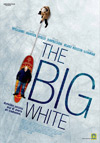 Locandina del Film The Big White